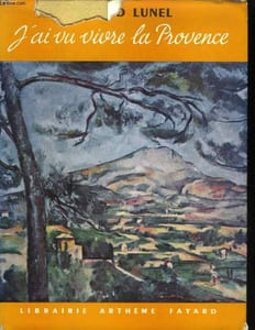 J'ai vu vivre la Provence