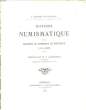 Histoire Numismatique de la Chambre de Commerce de Bordeaux. (1705 - 1898). EVRARD DE FAYOLLE A.