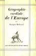 Géographie cordiale de l'Europe.. DUHAMEL Georges