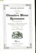 La Chambre Bleue - Djoumane. MERIMEE Prosper.
