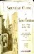 Nouveau Guide de Saint-Emilion.. NOSSARRET Jean