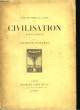 Civilisation. 1914 - 1917. DUHAMEL Georges