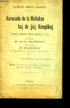 Kuracado de la Mallakso kaj de giaj Komplikoj. ALBERT A.-Y. Dr - MAZERAN Dr
