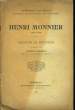 Henri Monnier 1851 - 1920. Discours de Réception.. BARRERE Joseph