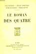 Le Roman des Quatre.. BOURGET, D'HOUVILLE, DUVERNOIS et BENOIT Pierre.