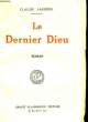 Le Dernier Dieu. FARRERE Claude