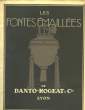 Les fontes émaillées de Danto-Rogeat & Cie. Album 33. DANTO-ROGEAT & Cie