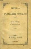 Mémorial de l'Artillerie Française. TOME Ier, 3ème fascicule de 1922.. COLLECTIF