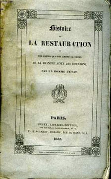 Histoire de la Restauration, et des causes qui ont amené la chute de la branche ainée des Bourbons. TOME VII. CAPEFIGUE Jean-Baptiste.