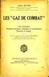 "Les ""Gaz de Combat"".". MEYER André