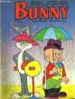 Bugs Bunny N°30. BROUSSARD & COLLECTIF