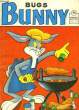 Bugs Bunny n°75 : Un sacré casse-cou.. COLLECTIF