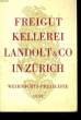Freigut-Kellerei Landolt & Co.. COLLECTIF