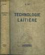 Technologie Laitière. RAY Georges