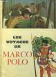 Les voyages de Marco Polo. GUILLAUME Raoul