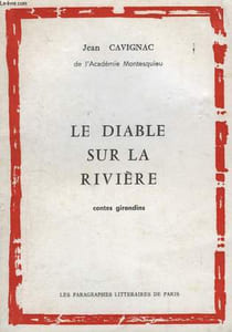 Le diable sur la rivière.