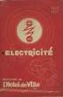 Catalogue d'Electricité. 1936 - 1937. BAZAR DE L'HOTEL DE VILLE