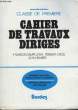 Cahier de travaux dirigés. Classe de Première.. IBANES Jean et CAMPUZAN Francis.