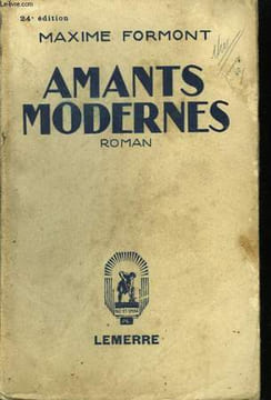 Amants Modernes. FORMONT Maxime