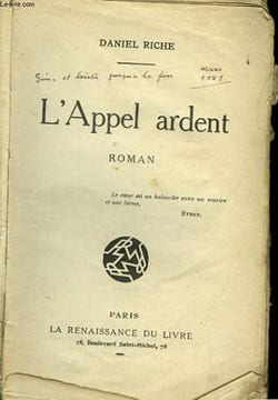 L'Appel ardent. RICHE Daniel