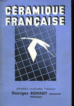 Céramique Française.. S.A. DE LA CERAMIQUE FRANCAISE