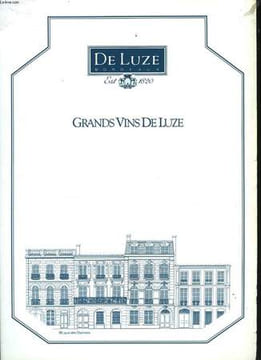 Grands vins de Luze.. A. DE LUZE & FILS