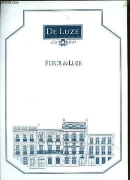 Fleur de Luze. A. DE LUZE & FILS