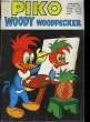 Piko Woody Woodpecker n°3. LANTZ Walter
