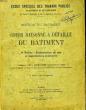 Cours raisonn&eacute; & d&eacute;taill&eacute; du B&acirc;timent. 8&egrave;me partie : Alimentation en eau et installations sanitaires.. ESPITALLIER M.G.
