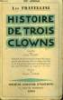 Histoire de trois clowns. MARIEL Pierre