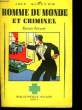 Homme du Monde et criminel. GLASCOW Jack