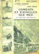 Combats et Batailles sur Mer. Septembre 1914 - Décembre 1914. FARRERE Claude et CHACK Paul
