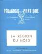 Pédagogie Pratique N°26 : La région du Nord.. COLLECTIF