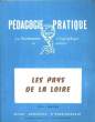 Pédagogie Pratique N°21 : Les Pays de la Loire.. COLLECTIF