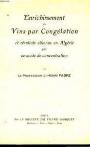 Enrichissement des Vins par Congélation.