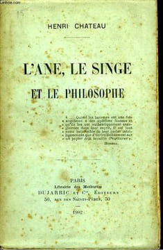 L'Âne, le Singe et le Philosophe.. CHATEAU Henri
