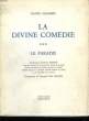 La Divine Comédie. TOME III : Le Paradis.. DANTE ALIGHIERI