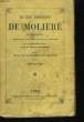 Oeuvres complètes de Molière. TOME II. MOLIERE .