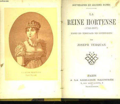 La Reine Hortense (1783 - 1837).. TURQUAN Joseph