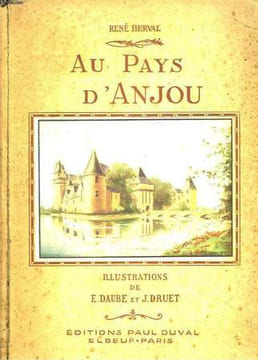Au Pays d'Anjou. HERVAL René.