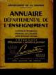 Annuaire Départemental de l'Enseignement. Département de la Gironde.. COLLECTIF