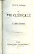 La vie cléricale. L'Abbé Jérome.. MAGNARD Francis