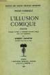 L'Illusion Comique.. CORNEILLE Pierre