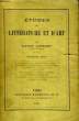 Etudes de Littérature et d'Art. 3ème série.. LARROUMET Gustave.