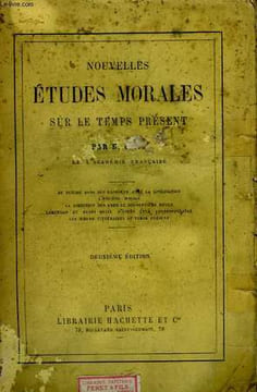 Nouvelles Etudes Morales, sur le temps présent.. CARO E.