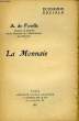 La Monnaie.. DE FOVILLE A.