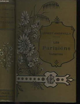 Les parisiens bizarres.. D'HERVILLY Ernest