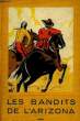 Les bandits de l'Arizona.. AIMARD Gustave
