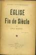 Eglise et Fin de Siècle.. JEANNIN Anné