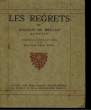 Les Regrets. DU BELLAY Joachim, Angevin